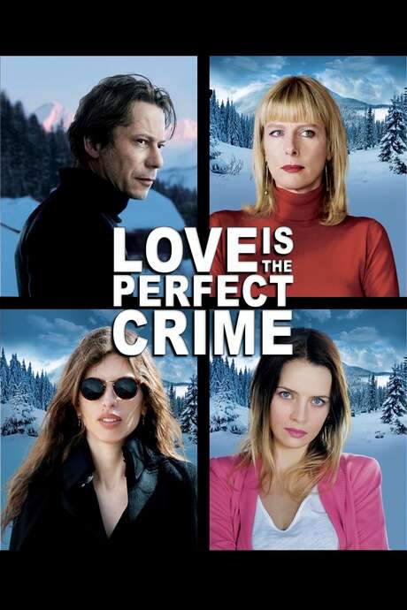 Love Is the Perfect Crime